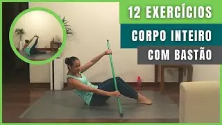 12 EXERCÍCIOS PARA CORPO INTEIRO USANDO UM BASTÃO (EM CASA)