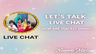 NAMRAH MIRZA is live