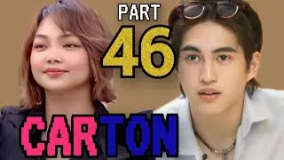 PART 46: CARTON Kay Tagal