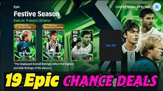 Opening 19 Epic Chance Deals in Festive Season Campaign in eFootball 2026 | How many Epics I got?
