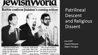 S1 EP9 Patrilineal Descent and Religious Dissent