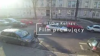 Film promujący III LO im. Mikołaja Kopernika w Kaliszu