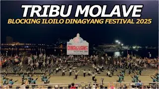 BLOCKING TRIBU MOLAVE ILOILO DINAGYANG FESTIVAL 2025 #dinagyang2025