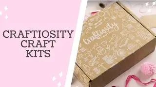 Craftiosity Craft Kits &brvbar; Valentines Gift Idea &brvbar; Craft Subscription Box
