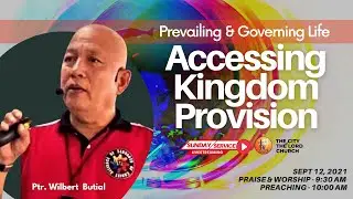 Accessing Kingdom Provision