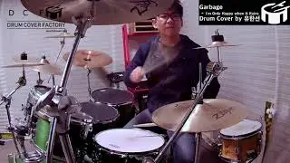 [DCF]Garbage - I'm Only Happy When It Rains - Drum Cover by 유한선