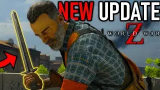 HUGE World War Z Update Has a Sword!! (Patch Notes) | BD KING GAMER |