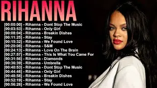 Rihanna 🎵 Empowering Songs 2025 ✨ The Best of Bold Feminine Energy and Soulful Sounds