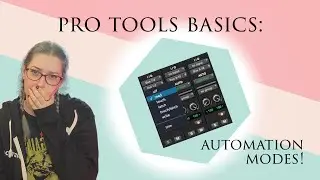 Основы Pro Tools: режимы автоматизации!
