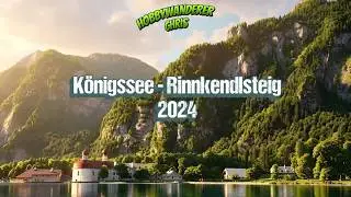 Könnigssee - Rinnkendlsteig