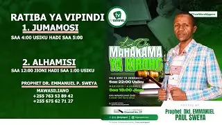 MAHAKAMA YA KIROHO KUTOKA TZ GOSPEL TV |PROPHET EMMANUEL P. SWEYA