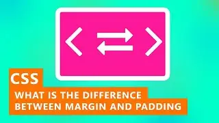 Difference Between Padding and Margin in CSS | Quick Tutorial