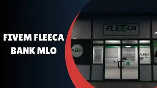 Transform Your FiveM Server with the Ultimate Fleeca Bank MLO!