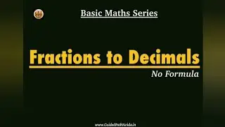 Fractions to Decimals Conversion | Made Easy | Logical Method | GPN Pathshala