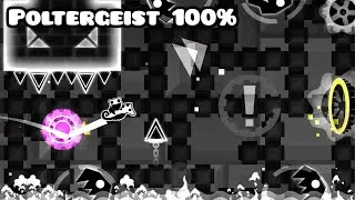 Geometry Dash: Poltergeist (100%)