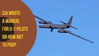 CIA wrote a manual for U-2 pilots on how not to poop