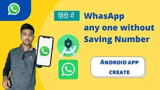 WhatsApp any one Without Saving Number Android App create 🙄 || Android Studio || JAVA