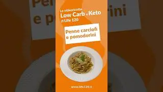 Videoricetta Keto/Low Carb - Penne Carciofi e Pomodorini