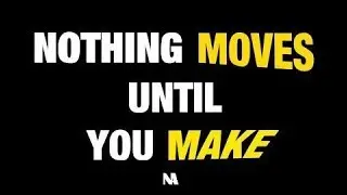 Motivational Speeches Today | Nothing MOVES Until You MAKE | Nathan Lior Mark | Motivation