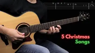 5 Christmas Songs on the Acoustic Guitar | Tabs
