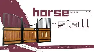 Our horse stalls are worthy of being trusted!