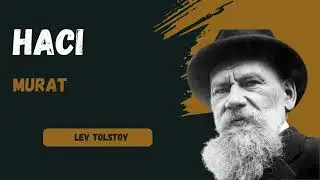 Hacı Murat-Lev N. Tolstoy (Sesli Kitap)