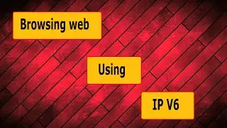 How to  browse web using ipv6 address