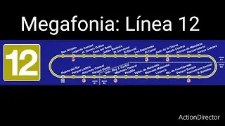 Metro de Madrid: Megafonia Línea 12