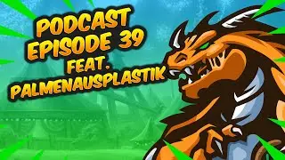 Podcast Episode 39 feat. PalmenausPlastik - Born to be Wild, a Wild Exclusive Hearthstone Podcast
