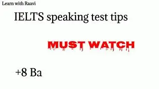 Top tips and tricks for IELTS speaking test | Score 8 on the IELTS speaking