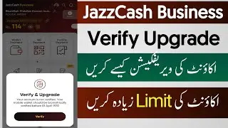 JazzCash Business App Account Upgrade | Jazzcash merchant account verification