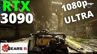 Gears 5 | RTX 3090 + AMD Ryzen 7 5800X | 1080p Max Settings Benchmark