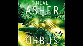 Orbus by Neal Asher | Free Audiobook