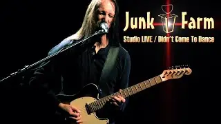 JUNK FARM 🏮 Didn't Come To Dance ▶ Studio Live 2010 / Remasters 2022 (Official Video)