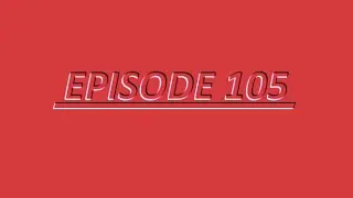 Episode 105 - Check your attitude w/ Yoder, indio007, SheepDog, Tactical Droid, Dandelion
