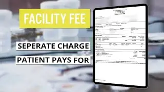 Why more patients are paying for facility fees