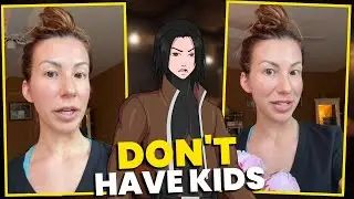 Childless Woman DEMANDS People STOP Having Children