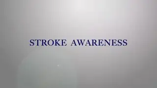Stroke Awareness Month
