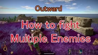 Outward   How to fight Multiple Enemies