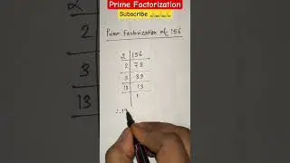 Prime Factorization of 156 #maths #math