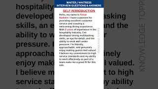 Waiter / Waitress Self Introduction Interview Questions and Answers