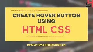 How to Create Hover Effect Button using HTML CSS
