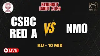 KEJURKOT JAKARTA UTARA 2026 | CSBC RED (A) VS NMO - KU 10  MIX
