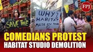 Comedy Lovers Protest Habitat Studio Demolition | BMC Under Fire | Kunal Kamra | Eknath Shinde