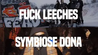 La Derni&egrave;re Vague - Fuck Leeches feat Symbiose Dona