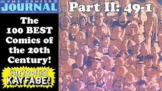 The 100 BEST Comics of the 20th Century According to The Comics Journal  49-1! Do You Agree?