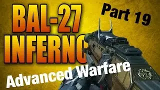 Bal 27 Inferno | Advanced Warfare Gun Review