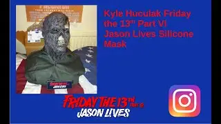 Kyle Huculak Friday the 13th part 6 Jason Voorhees silicone mask