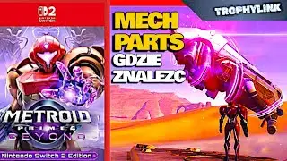 Gdzie znaleźć wszystkie części mecha (Mech parts) - Metroid Prime 4 Beyond (Poradnik PL)
