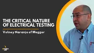 Exploring Electrical Testing Innovations with Volney Naranjo of Megger | NABCEP 2024